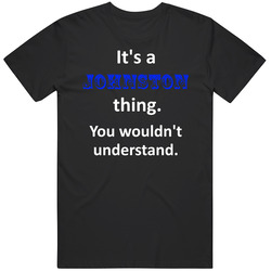 Its A Johnston Thing Custom Blue Text Black Retro T Shirt