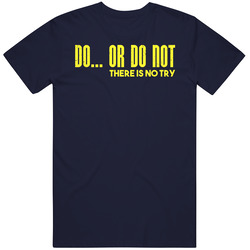 Do Or Do Not There Is No Try Funny Yoda Worn Look Retro T Shirt
