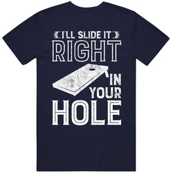 I'll Slide It Right In Your Cornhole Fan Worn Look Retro T Shirt