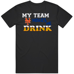 NY Mets, NY Mets Tshirt, My Team NY Mets Makes Me Drink, Birthday Gift, Christmas Gift Retro T Shirt