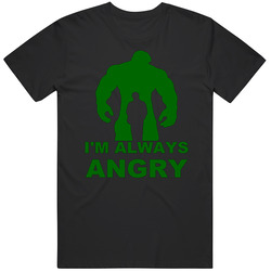 I'm Always Angry Retro T Shirt
