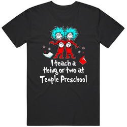 Temple Preschool Custom I Teach A Thing Or Two Retro T Shirt