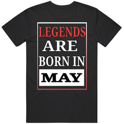 Legends Are Born In May Birthday Retro T Shirt
