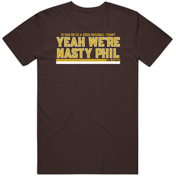 Yeah We're Nasty Phil Eric Hosmer Baseball Retro T Shirt