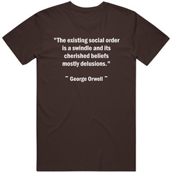 George Orwell On Society Retro T Shirt