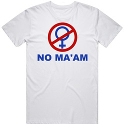 No Ma'am ! Maam Retro T Shirt