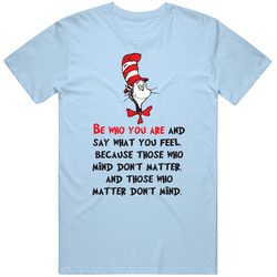 Be Who You Are & Say What You Feel.... Retro T Shirt