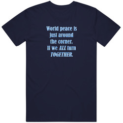 World Peace Retro T Shirt World Peace Retro T Shirt