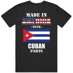 Made In America With Cuban Parts Patriotic Nationality Retro T Shirt