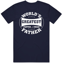 World's Greatest Farter...i Mean Father! Retro Classic T Shirt