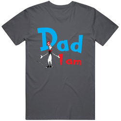 Dad I Am Quote Retro Classic T Shirt