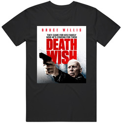 Bruce Willis Death Wish Poster Cover 2018 Movie Retro Classic T Shirt