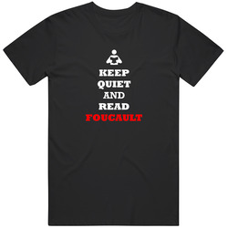 Keep Quiet And Read Foucault Retro Classic T Shirt