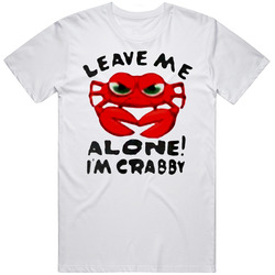 Leave Me Alone, I'm Crabby Retro Classic T Shirt