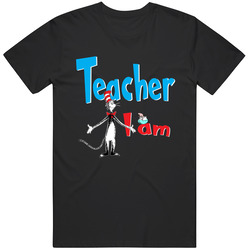 Teacher I Am - Seuss T-shirt - Great Teacher Gift! Retro Classic T Shirt