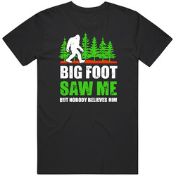Unique Bigfoot Saw Me But Nobody Believes Him Mens Black Retro Classic T Shirt