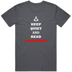 Keep Quiet And Read Lovecraft Retro Classic T Shirt