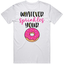 Whatever Sprinkles Your Donuts Retro Classic T Shirt Whatever Sprinkles Your Donuts Retro Classic T Shirt