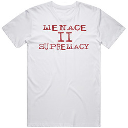 Menace To Supremacy Retro Classic T Shirt Menace To Supremacy Retro Classic T Shirt