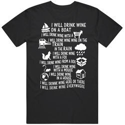 Dr. Suess Drink Wine Parody Classic Retro T Shirt
