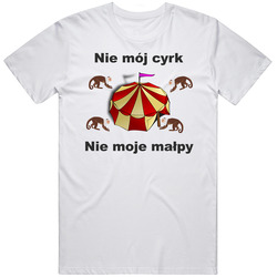 Not My Circus Classic Retro T Shirt