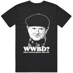 Wwbd What Would Benny Hill Do Funny Tv Classic Retro T Shirt