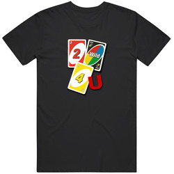 Uno Two Wild Four You Classic Retro T Shirt