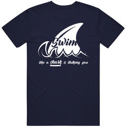 Swim Like A Shark Is Watching You Shark Week Tv Fan Men’s 100% Cotton Navy Blue T Shirt