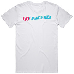 Go Live Your Way Netflix Television Series Fan Men’s 100% Cotton White T Shirt