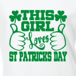 This Girl Loves St Patrick's Day Funny Paddy's T Shirt