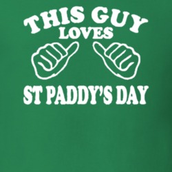 This Guy Loves St Paddy's Day Funny T Shirt
