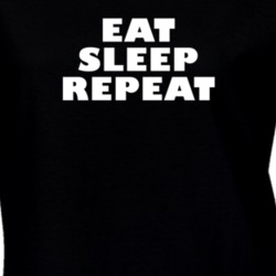 Eat Sleep Repeat Funny T Shirt