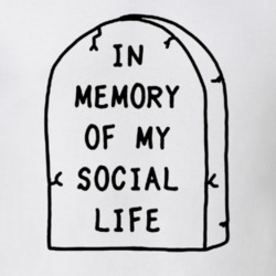 In Memory of My Social Life Funny Tumblr T Shirt