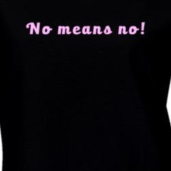 No means no! Feminist Feminism Equality T Shirt