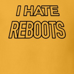 I Hate Reboots Kick Ass 2 Movie Replica T Shirt