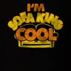 I'm Sofa King Cool Accepted Glen Movie Replica T Shirt