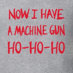 Now I Have A Machine Gun Ho Die Hard Tony Replica Movie T Shirt