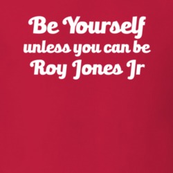 Be Yourself Unless You Can Be Joy Jones Jr Boxing T Shirt