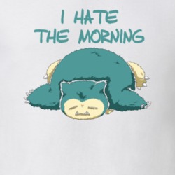 I Hate The Morning Snorlax Funny Pokemon Go T Shirt
