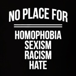 No Place For Homophobia Sexism Racism Hate Equality T Shirt
