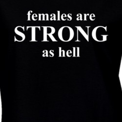 Females Are Strong As Hell Feminist Feminism Equality T Shirt
