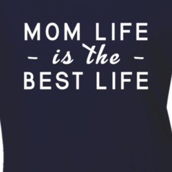 Mom Life Is The Best Life Family Mother Gift Idea T Shirt