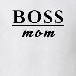 Boss Mom Funny Mother Gift Idea Family T Shirt