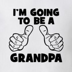 I'm Going To Be A Grandpa Family Grandparent Gift Pregnant T Shirt