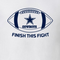Finish This Fight Dallas Cowboys Football Spirit Wear Fan T Shirt