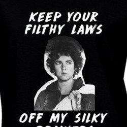 Keep Your Filthy Laws Off My Silky Drawers Rizzo Women's March Feminis