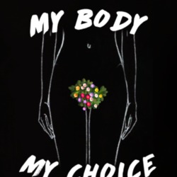 My Body My Choice Women's March Feminist Equality T Shirt