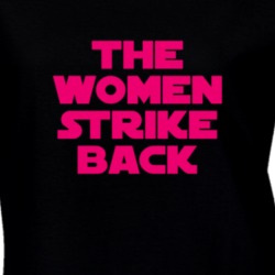The Women Strike Back Women's March Feminist Equality T Shirt