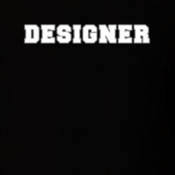 Designer Fashion Job Occupation Gift Idea T Shirt