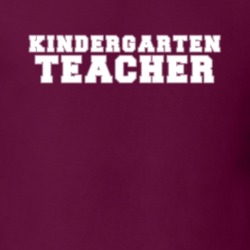 Kindergarten Teacher School Job Occupation Gift Idea T Shirt